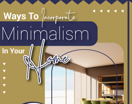 Ways To Incorporate Minimalism In Your Home